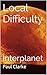 Local Difficulty: Interplanet