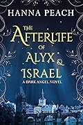 The Afterlife of Alyx & Israel