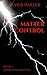 Matter Control (The Mind Over Matter Series #1)