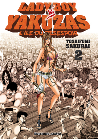 Ladyboy vs Yakuzas, l'Île du Désespoir #2