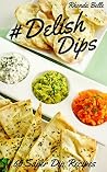 #Delish Dips: 60 ...