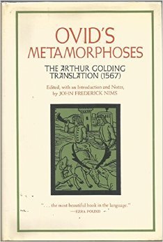 Ovid's Metamorphoses: The Arthur Golding Translation