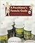 A Practitioner's Formula Guide: A Comprehensive Guide to Plum Flower® & Min Shan® Brand Frmulas
