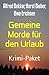 Gemeine Morde für den Urlaub: Krimi-Paket