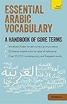 Essential Arabic Vocabulary: A Handbook of Core Terms (Teach Yourself)
