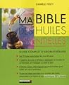 Ma bible des huil...