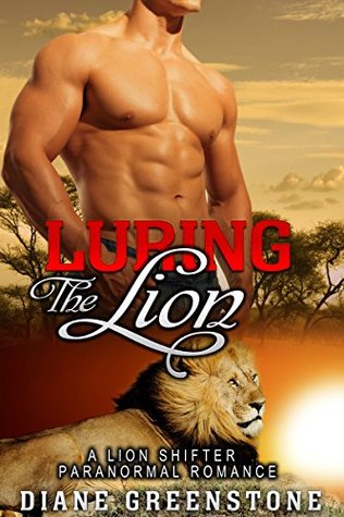 Luring the Lion (Kindle Edition)