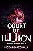 Court of Illusion (Astoran ...