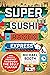 Super Sushi Ramen Express: ...