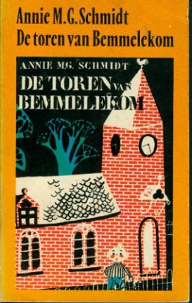 De toren van Bemmelekom (Hardcover)