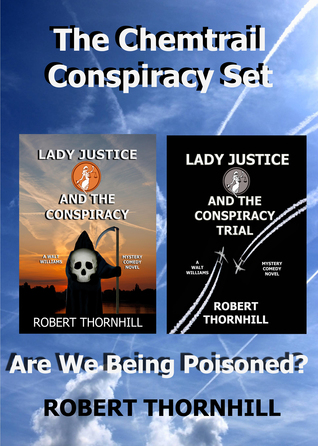 The Chemtrail Conspiracy Set (Kindle Edition)