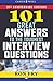 101 Great Answers to the Toughest Interview Questions by Ron Fry 101 Great Answers to the Toughest Interview Questions by Ron Fry