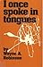I Once Spoke in Tongues
