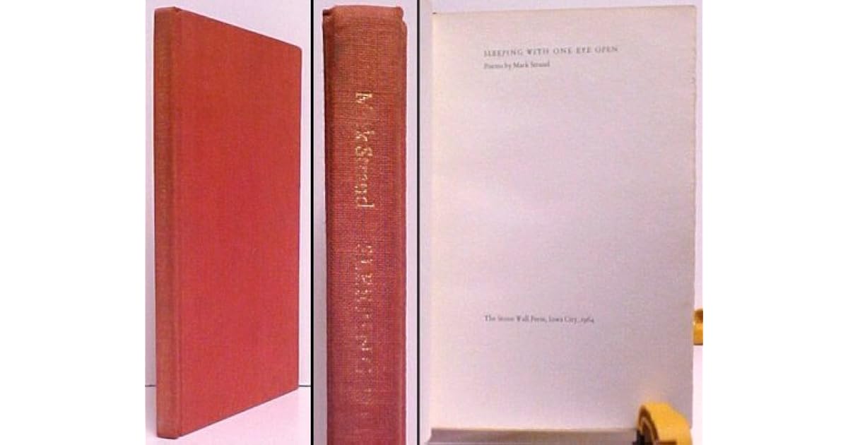 Sleeping With One Eye Open by Mark Strand