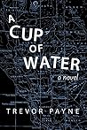 A Cup of Water