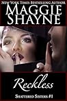 Reckless by Maggie Shayne