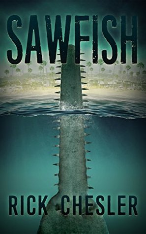 Sawfish (Kindle Edition)