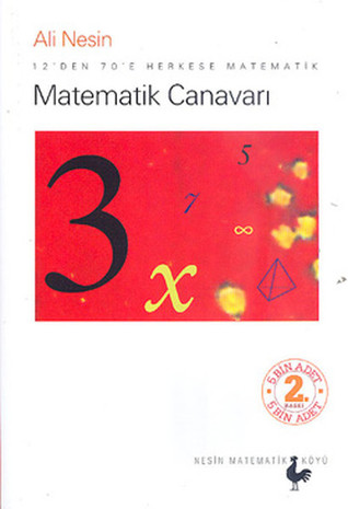 Matematik Canavarı - 12'den 70'e Herkese Matematik
