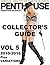 PENTHOUSE MAGAZINE COLLECTOR'S GUIDE VOL. 5: 2010-2016 + VARIATIONS: Every Issue From January, 2010 Through March, 2016 Plus VARIATIONS (PENTHOUSE MAGAZINE COLLECTOR'S GUIDES)