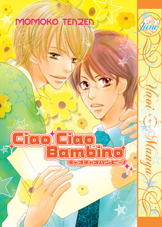 Ciao Ciao Bambino (Yaoi)