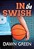In The Swish