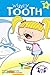 Wiggly Tooth (Early Reader Series Level 2 Book 3)