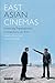 East Asian Cinemas: Exploring Transnational Connections on Film (Tauris World Cinema Series)
