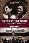 The Saddest Ship ...