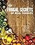 The Frugal Secrets of Real Foodies by Shannon Miles