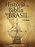 História da Bíblia no Brasil