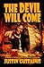 The Devil Will Come