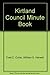 Kirtland Council Minute Book by Fred C. Collier