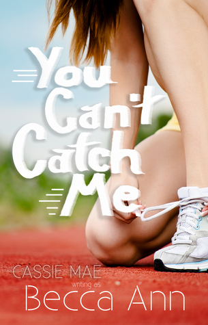You Can't Catch Me (ebook)
