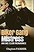 Biker Gang Mistress