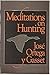 Meditations on Hunting