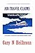 Air Travel Claims by Gary N. Heilbronn