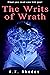 The Writs of Wrath