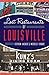Lost Restaurants of Louisville by Stephen Hacker