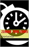 Zombie Time Bomb (John Gladstone #6)