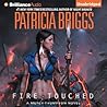 Fire Touched by Patricia Briggs