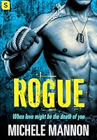 Rogue (Deadliest Lies #1)