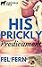 His Prickly Predicament (Puppyville Pack #7)
