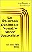 La Dolorosa Pasión de Nuestro Señor Jesucristo: Ivory Falls Books (Spanish Edition)