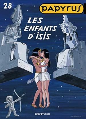 Les enfants d'Isis (Papyrus, #28)
