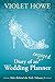 Diary of an Engaged Wedding Planner (Tales Behind the Veils, #3)