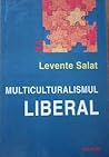 Multiculturalismul liberal