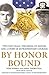 By Honor Bound by Tom Norris By Honor Bound by Tom Norris
