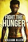 Fight the Hunger: A Hunger Driven Novel