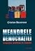 Meandrele democratiei. Tran...