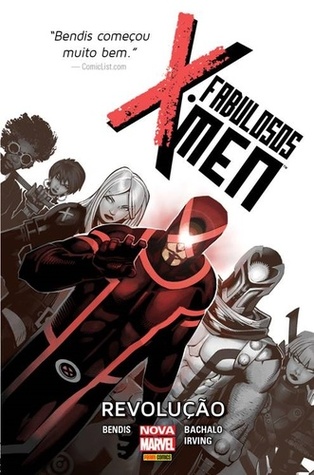 Fabulosos X-Men, Vol. 1: Revolução